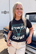 Load image into Gallery viewer, Rowdy Crowd PROMO Tee
