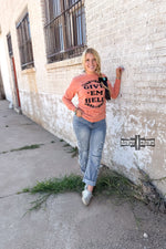 Load image into Gallery viewer, Give 'Em Hell Long Sleeve Tee | Western Cowgirl Graphic Long Sleeve
