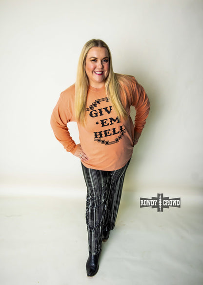 Give 'Em Hell Long Sleeve Tee | Western Cowgirl Graphic Long Sleeve